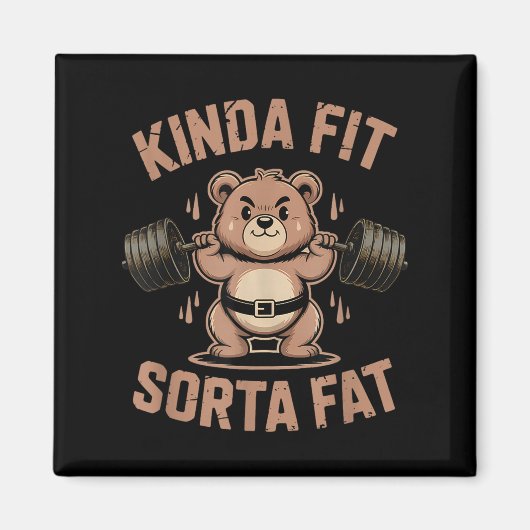 Kinda Fit Sorta Fat - Funny Gym Bear Weightlifting マグネット (正面)
