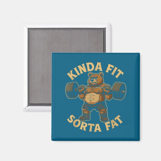 Kinda Fit Sorta Fat - Funny Gym Bear Weightlifting マグネット (正面/裏面)