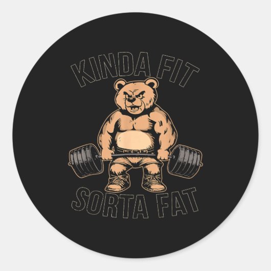 Kinda Fit Sorta Fat - Funny Gym Bear Weightlifting ラウンドシール (正面)