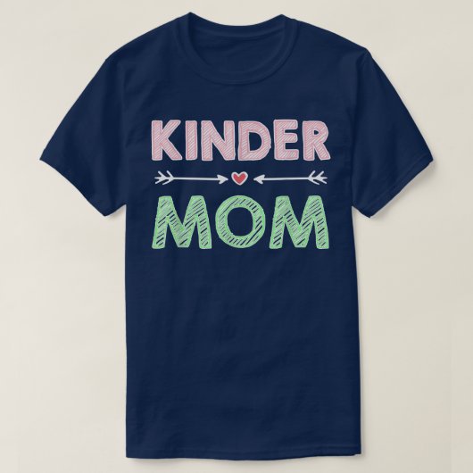 Kinder Mom (Kindergarten Mom) T-Shirt Tシャツ (デザイン正面)