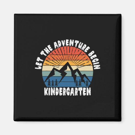 Kindergarten Grade 1st Day Of School Let The Adven マグネット (正面)