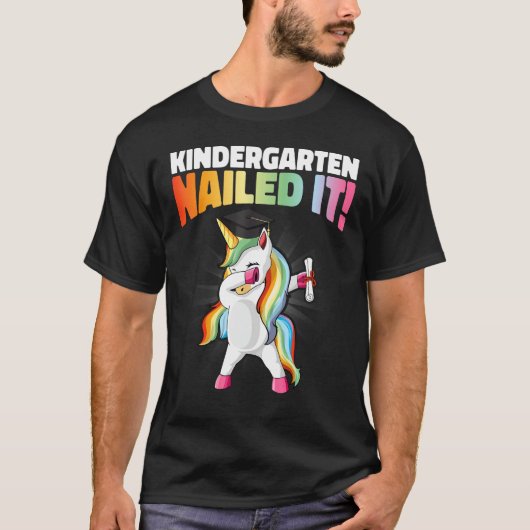 Kindergarten Nailed It Funny Dabbing Dab Unicorn G Tシャツ (正面)