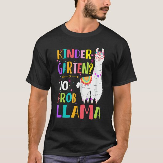 Kindergarten No Prob Llama Girls Teacher First Day Tシャツ (正面)