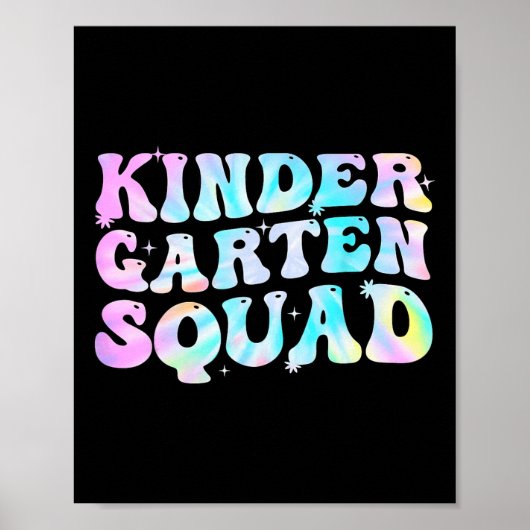 Kindergarten Squad Teacher Kids Tie Dye Ck To Scho ポスター (正面)