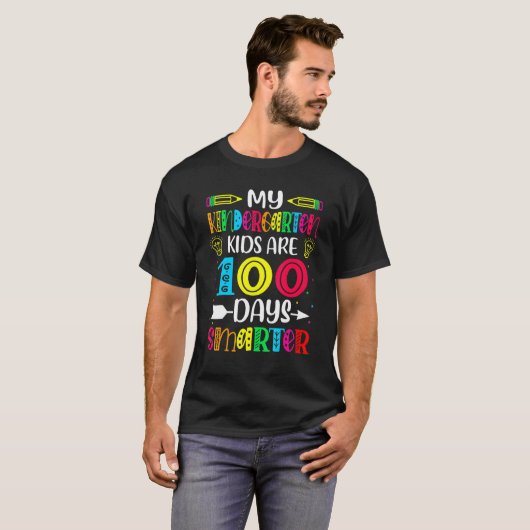 Kindergarten Teacher 100 Days Smarter 100th Day Of Tシャツ (正面フル)