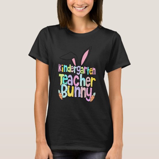 Kindergarten Teacher Bunny One Hoppy Kindergarten  Tシャツ (正面)
