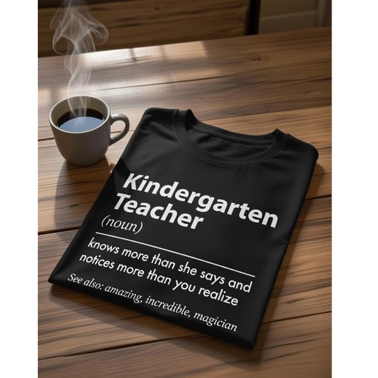 Kindergarten Teacher Definition Knows More , Funny Tシャツ