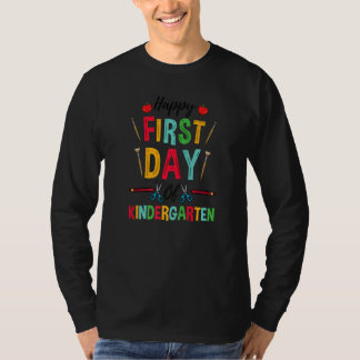 Kindergarten Teacher Happy First Day Of Kindergart Tシャツ