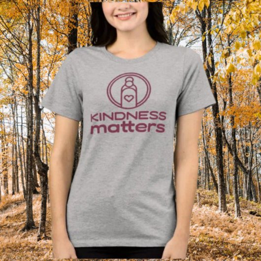 Kinderness Matters Shirt – 親切のボトル トライブレンドＴシャツ
