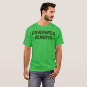 kindness always share the love with friends family tシャツ (正面フル)