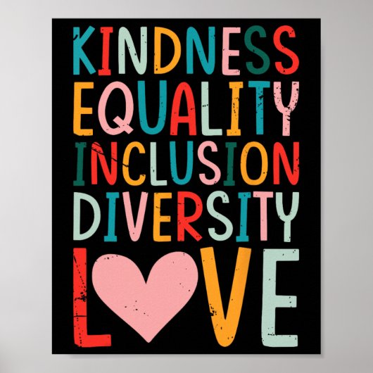 Kindness Equality Inclusion Diversity Love - Sped  ポスター (正面)