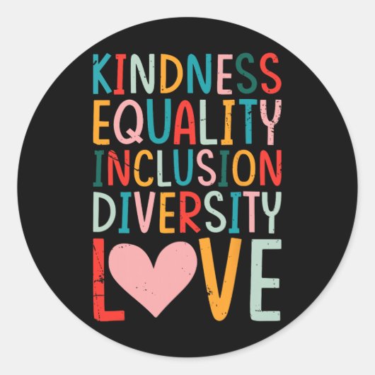 Kindness Equality Inclusion Diversity Love - Sped  ラウンドシール (正面)