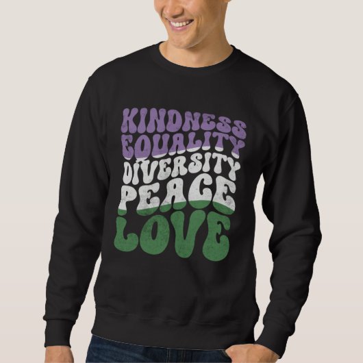 Kindness Equality Love Genderqueer スウェットシャツ (正面)