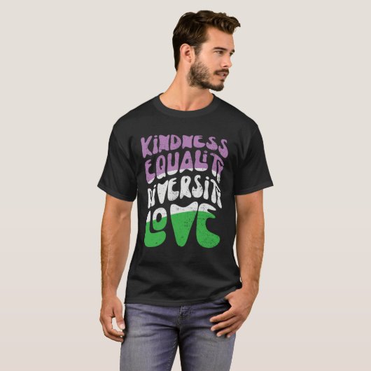 Kindness Equality Love Genderqueer 1 Tシャツ (正面フル)