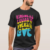 Kindness Equality Love Pansexual Tシャツ (正面)