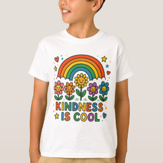 Kindness Is Cool – Rainbow and Flowers Positive Me Tシャツ