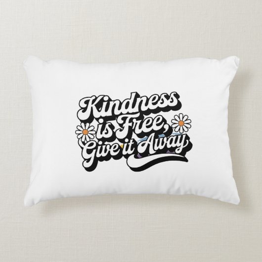 "Kindness is Free, Give it Away" アクセントクッション (正面)