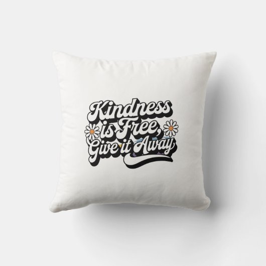"Kindness is Free, Give it Away" クッション (裏面)