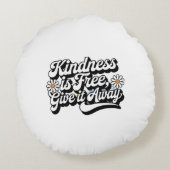 "Kindness is Free, Give it Away" ラウンドクッション (裏面)