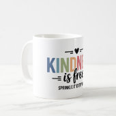 Kindness Is Free Sprinkle It Everywhere コーヒーマグカップ (正面左)