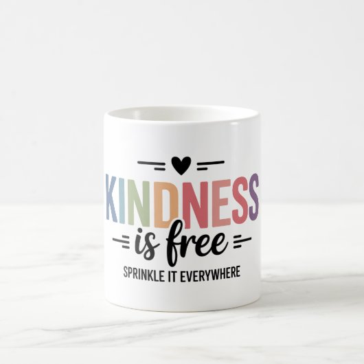 Kindness Is Free Sprinkle It Everywhere コーヒーマグカップ (中央)