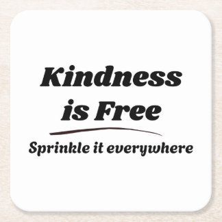 Kindness Is Free Sprinkle It Everywhere ブラック タイポ スクエアペーパーコースター