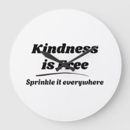 Kindness Is Free Sprinkle It Everywhere ブラック タイポ ラージ壁時計