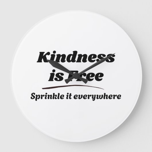 Kindness Is Free Sprinkle It Everywhere ブラック タイポ ラージ壁時計 (正面)
