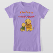 “Kindness Is Our SuperPower” Buddy T‑Shirt Tシャツ (レイダウン)
