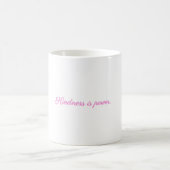 “Kindness is Power” Light Pink Parisienne Calligra コーヒーマグカップ (中央)