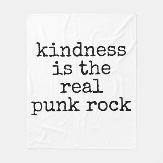 Kindness Is The Real Punk Rock フリースブランケット (正面)