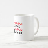 Kindness Looks Good On You Mug コーヒーマグカップ (正面右)
