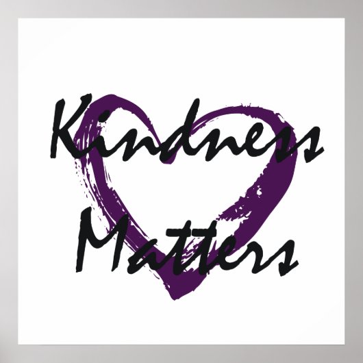 Kindness Matters Heart ポスター (正面)