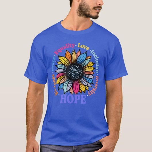 Kindness Peace Equality Love Hope Diversity Human Tシャツ (正面)