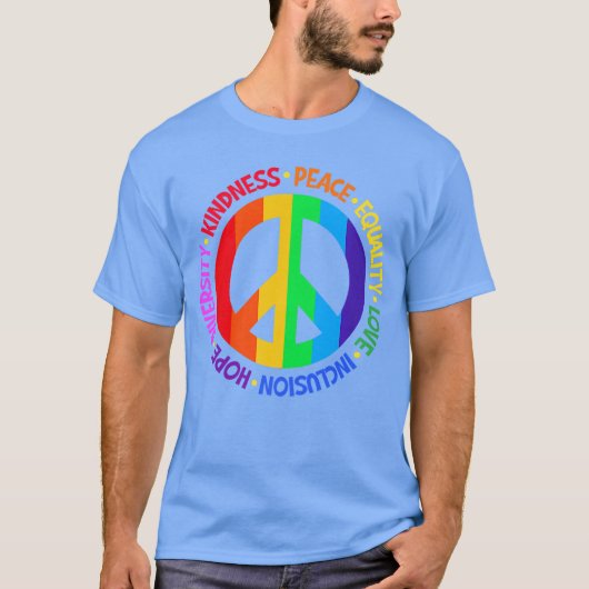Kindness Peace Equality Love Inclusion Hope Divers Tシャツ (正面)