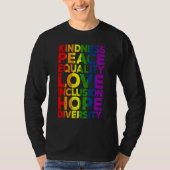 Kindness Peace Equality Love Inclusion Hope LGBT F Tシャツ (正面)