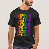 Kindness Peace Equality Love Inclusion Hope LGBT F Tシャツ (正面)