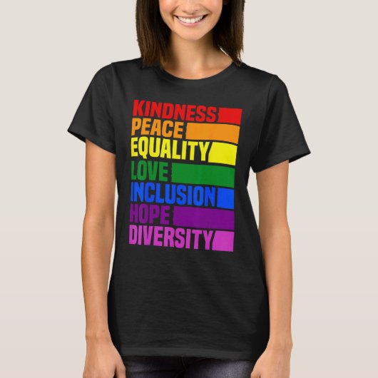 Kindness Peace Equality Rainbow Retro For Gay And  Tシャツ (正面)