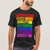 Kindness Peace Equality Rainbow Retro For Gay And  Tシャツ (正面)