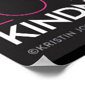 #KindnessIsEverythingこの宇宙ポスター ポスター (角)