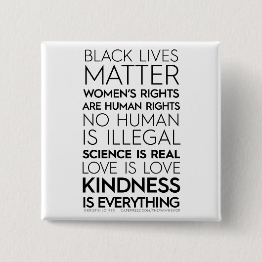 #KindnessIsEverything正方形ボタン(黒) 缶バッジ (正面)