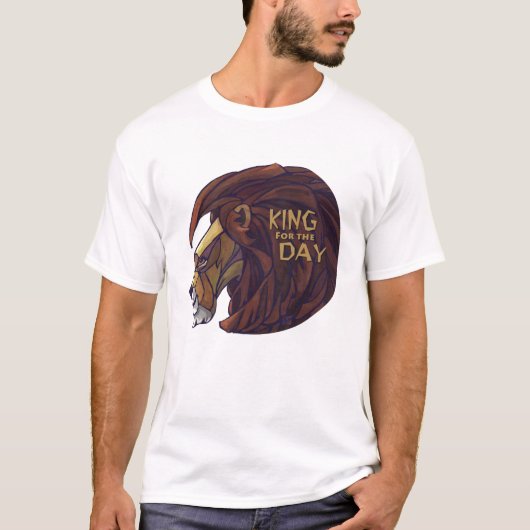King for the Day Men's Light T-Shirt Tシャツ (正面)