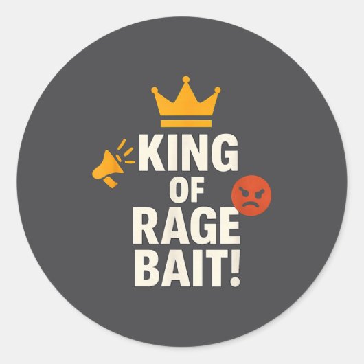 King Of Rage Bait Funny Internet Meme Gamer Quote ラウンドシール (正面)