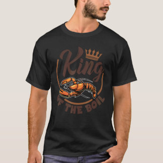 King Of The Boil, Fun Fishing For Men, Crayfish Cr Tシャツ