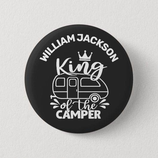King Of The Camper w/ crown custom name camping 缶バッジ (正面)