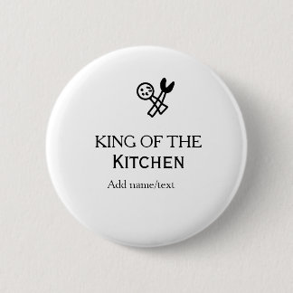 King of the kitchen chef cooking add name crown ha 缶バッジ