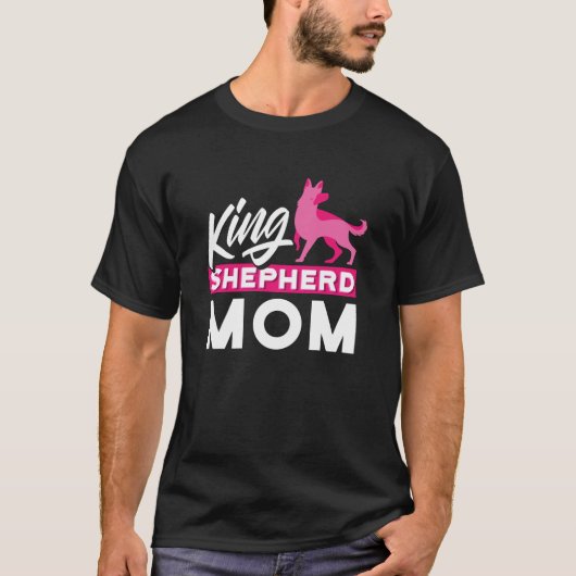 King Shepherd Mom For Herding Dog Tシャツ (正面)