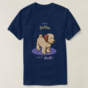 KiniArt ライフ イズ ゴールデン ドゥードル Tシャツ