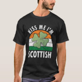 Kiss Me I m Scottish Saint Patrick s Day 1 Tシャツ (正面)