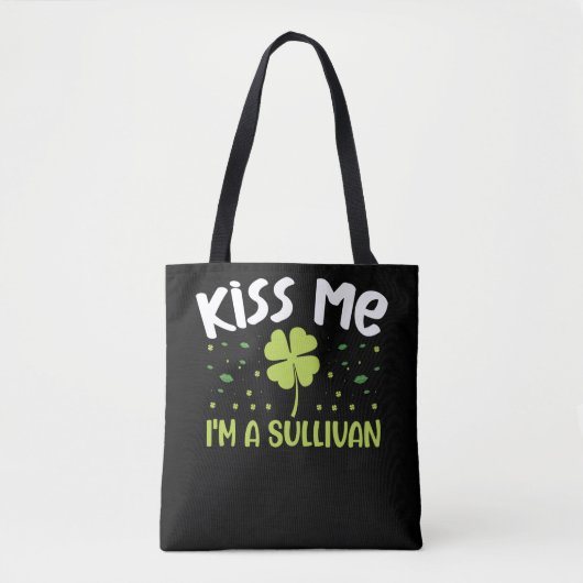 Kiss Me I'm A Sullivan - Last Name Sullivan トートバッグ (正面)